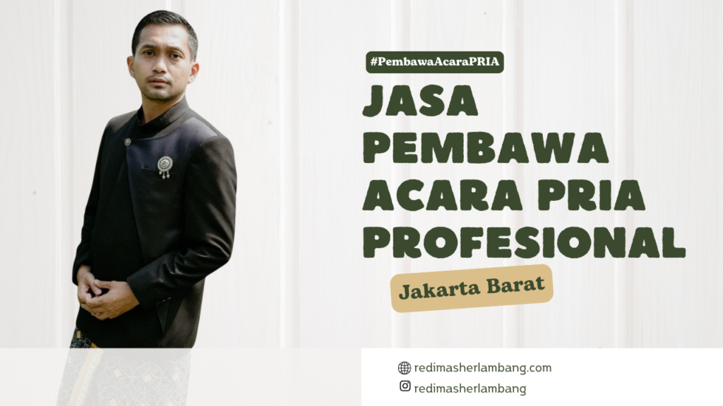 Jasa Pembawa Acara Pria Profesional Jakarta Barat