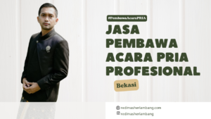 Jasa Pembawa Acara Profesional Pria Bekasi