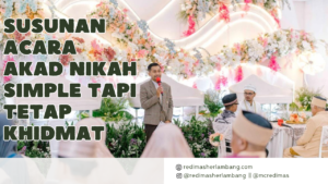 Susunan Acara Akad Nikah Simple tapi Tetap Khidmat